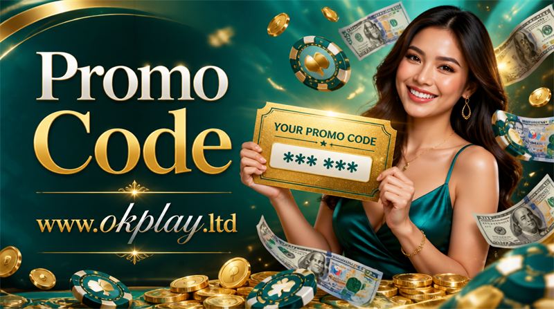 OKplay Promo Code OKplay Casino Philippines